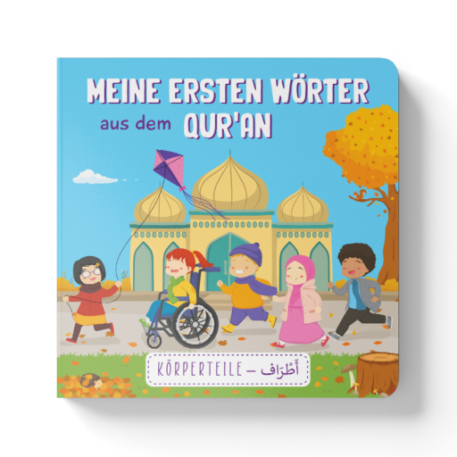 Meine ersten Wörter aus dem Qur'an 4 (Körperteile) (B-Ware)